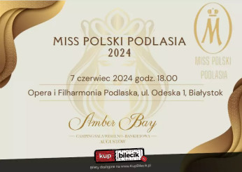 Wybory Miss Polski Podlasia 2024