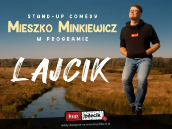 Białystok Wydarzenie Stand-up W programie "Lajcik" | IV Termin