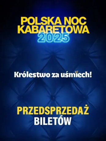 Białystok Wydarzenie Kabaret Polska Noc Kabaretowa 2025