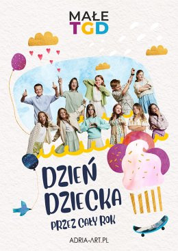 Białystok Wydarzenie Koncert Koncert Małe TGD - Dzień Dziecka przez cały rok