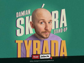 Białystok Wydarzenie Stand-up Stand-up Białystok | Damian Skóra w programie "Tyrada"