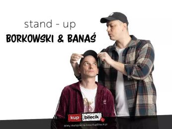 Białystok Wydarzenie Stand-up Borkowski & Banaś: Nowe Programy