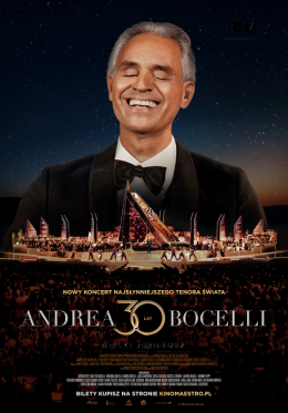 Andrea Bocelli. Wielki jubileusz 30 - lecia występów