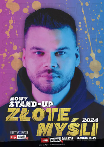 Białystok Wydarzenie Stand-up Nowy program ZŁOTE MYŚLI