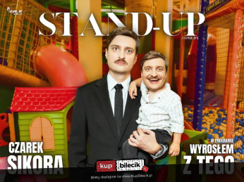 Białystok Wydarzenie Stand-up Białystok! Czarek Sikora w programie "Wyrosłem z tego" | Stand-up