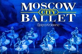 Białystok Wydarzenie Taniec MOSCOW CITY BALLET - ŚPIĄCA KRÓLEWNA