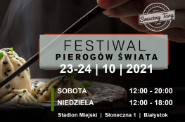 Białystok Wydarzenie Festiwal Festiwal Pierogów Świata w Białymstoku 23-24.10