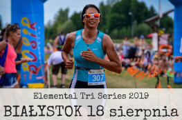Białystok Wydarzenie Bieg ELEMENTAL Tri Series 2019 - Białystok