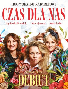 Białystok Wydarzenie Kabaret Czas dla nas - komediowy spektakl muzyczny