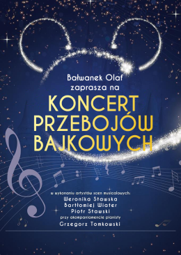 Białystok Wydarzenie Inne wydarzenie Bałwanek Olaf zaprasza - Koncert Przebojów Bajkowych