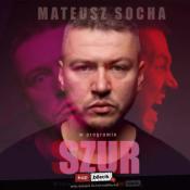 Białystok Wydarzenie Stand-up Białystok! Mateusz Socha w programie "Szur"