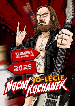 Białystok Wydarzenie Koncert Nocny Kochanek - 10-lecie Trasa Klubowa