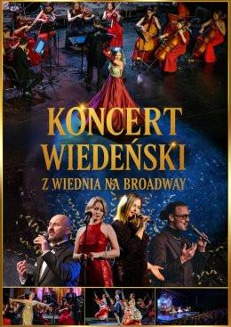 Białystok Wydarzenie Koncert Koncert Wiedeński - Noworoczna Gala 2026 - z Wiednia na Broadway!