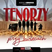 Białystok Wydarzenie Koncert Tenorzy przy świecach - koncert, który porusza serce
