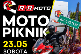 Białystok (miasto) (pow. Biały Wydarzenie zlot motocyklowy Moto Piknik w RRmoto Białystok