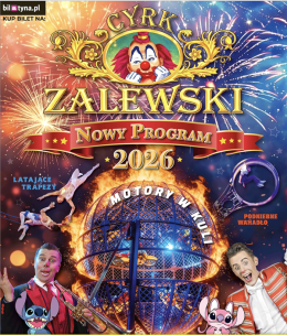 Białystok Wydarzenie Inne wydarzenie Cyrk Zalewski - Widowisko 2026