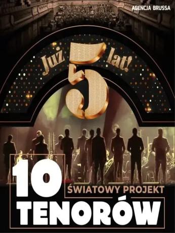 Białystok Wydarzenie Koncert 5-lecie 10 Tenorów