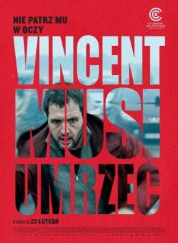 Skoczów Wydarzenie Film w kinie Vincent musi umrzeć (2D/napisy)