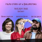 Białystok Wydarzenie Stand-up Fajny stand-up w Białymstoku - Maciek Adamczyk, Agnieszka Matan, Bartek Walos